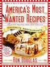 America's Most Wanted Recipes (eBook): Delicious Recipes from Your Family's Favorite Restaurants